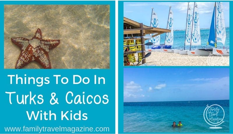 Website snapshot-Family Travel Magazine’s “Things to Do in Turks and Caicos with Kids”.