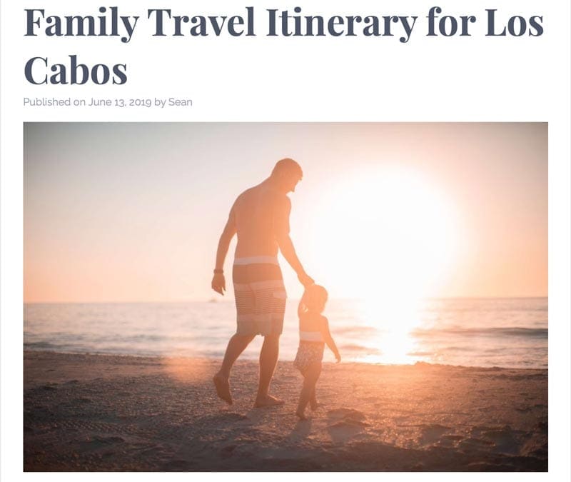 Website snapshot-Elegant Mexico  vacationing in Los Cabos with kids