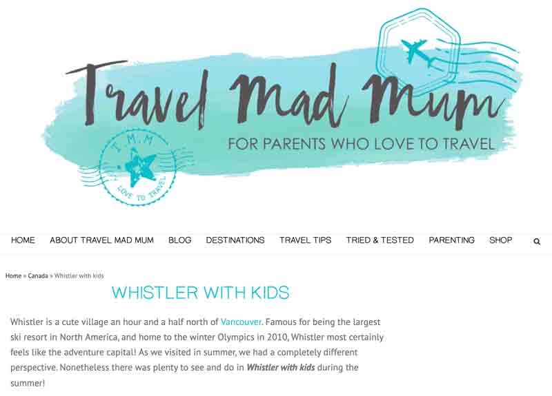 Travel Mad Mum blog on Whistler with Kids