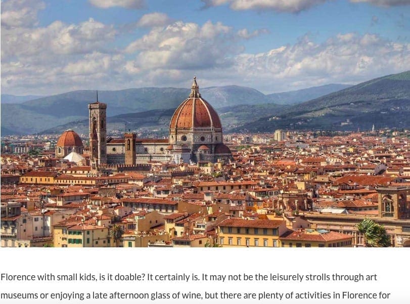 For one of the best blogs on Florence with kids, read Family Can Travel.